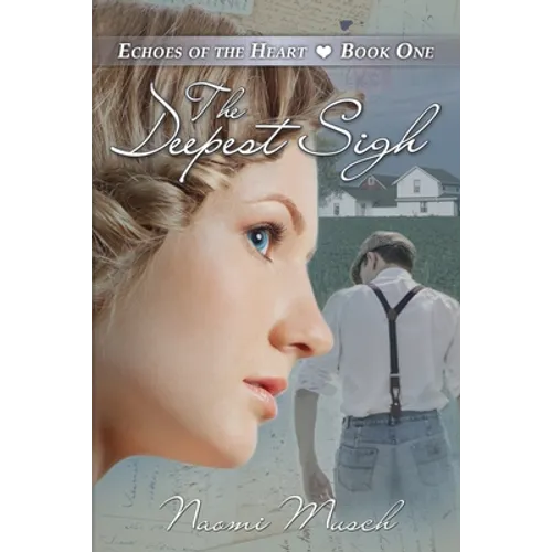 The Deepest Sigh - Paperback