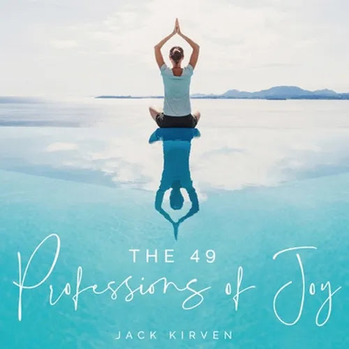 The 49 Professions of Joy - Paperback