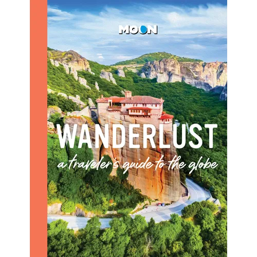 Wanderlust: A Traveler's Guide to the Globe