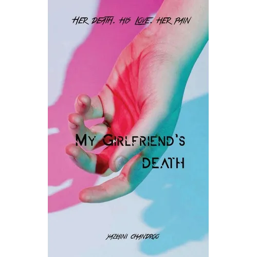 My Girlfriend's Death - Paperback