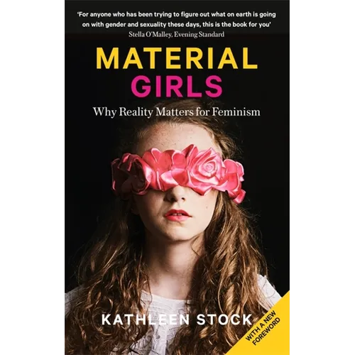 Material Girls: Why Reality Matters for Feminism - Paperback