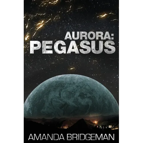Aurora: Pegasus (Aurora 2) - Paperback