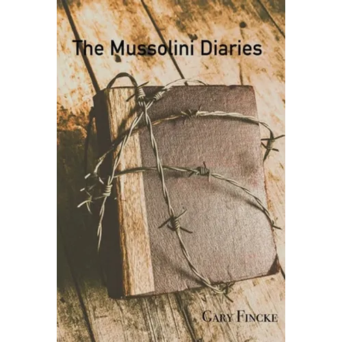 The Mussolini Diaries