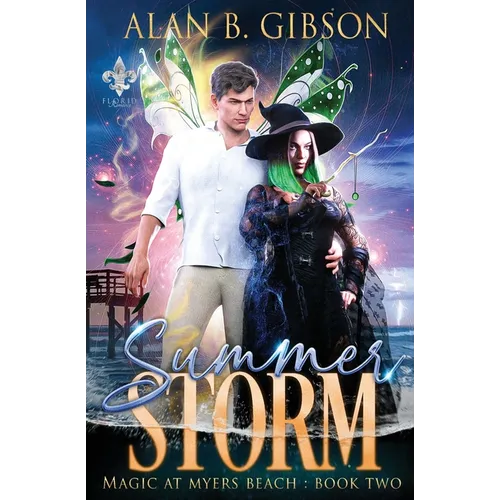 Summer Storm: Magic at Myers Beach Book 2 - Paperback