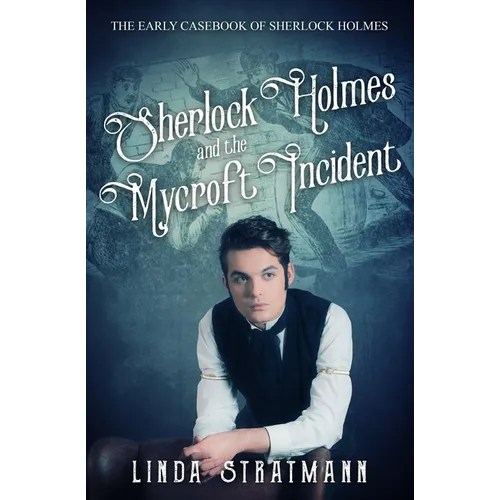 Sherlock Holmes and the Mycroft Incident - Paperback