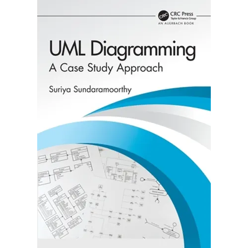 UML Diagramming: A Case Study Approach - Paperback