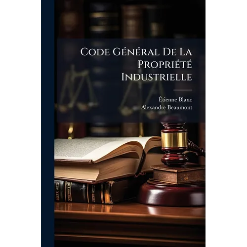 Code Général De La Propriété Industrielle - Paperback