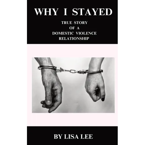 Why I Stayed - Paperback