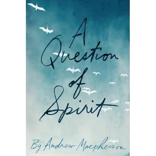 A Question of Spirit - Paperback