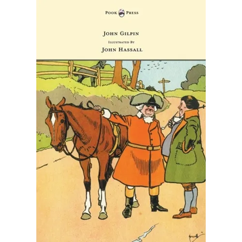 John Gilpin - Illustrated by John Hassall - Hardcover