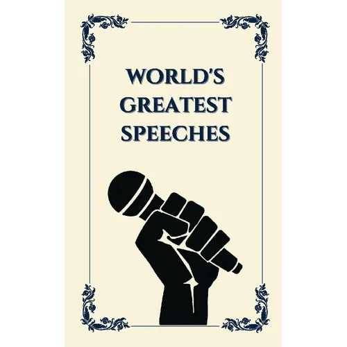 World's Greatest Speeches (Deluxe Hardbound Edition) - Paperback