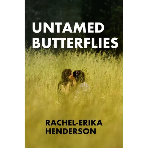 Untamed butterflies - Paperback