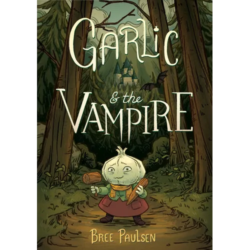 Garlic and the Vampire: A Graphic Novel - Paperback