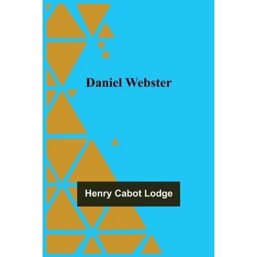 Daniel Webster - Paperback