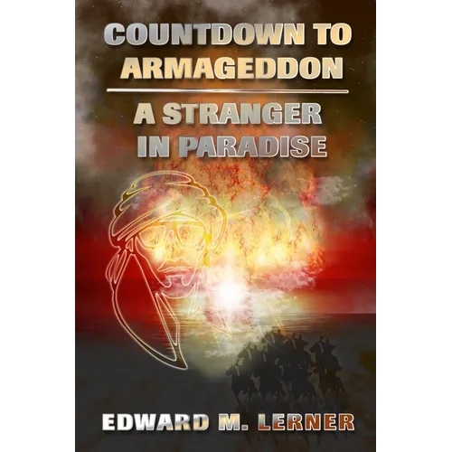 Countdown to Armageddon / A Stranger in Paradise - Paperback