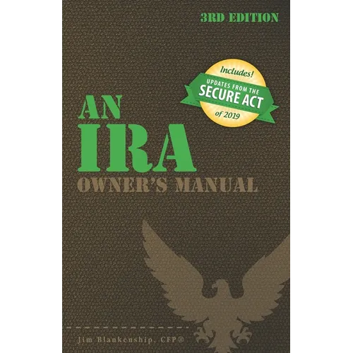 An IRA Owner's Manual, 3rd Edition - Paperback