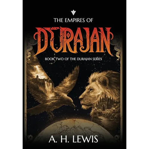 The Empires of Durajan: Book Two of The Durajan Series - Hardcover