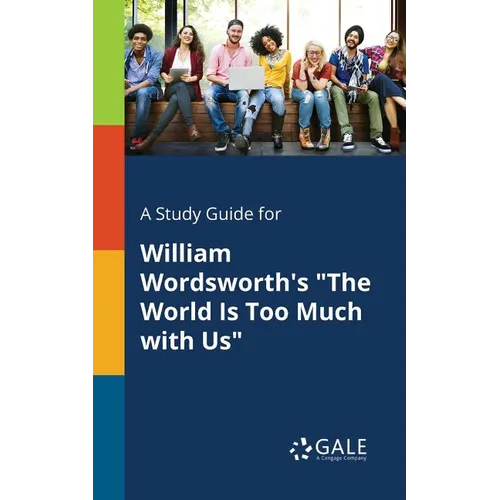 A Study Guide for William Wordsworth's 