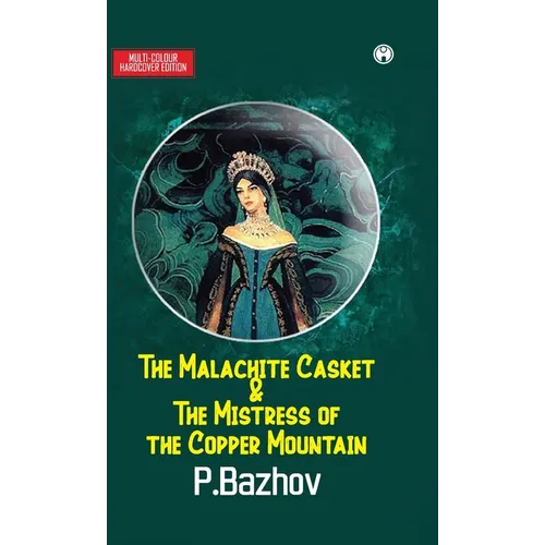 The Malachite Casket - Hardcover