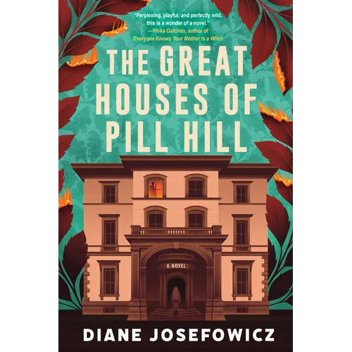 The Great Houses of Pill Hill - Hardcover