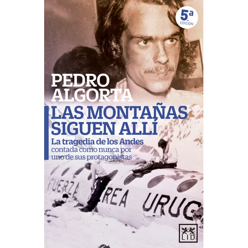 Montañas Siguen Alli, Las - Paperback