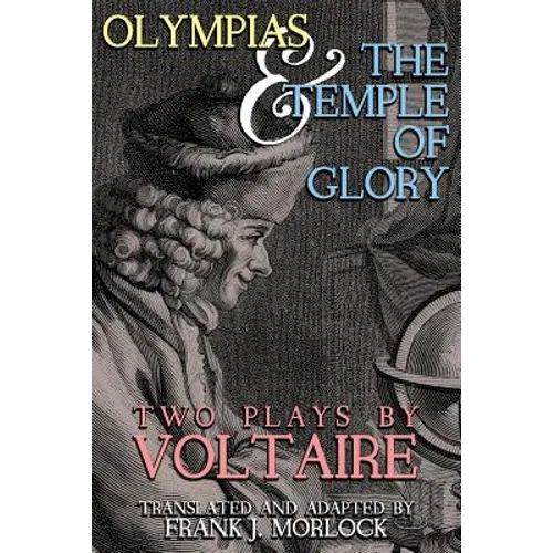Olympias; and, The Temple of Glory: Two Plays - Paperback