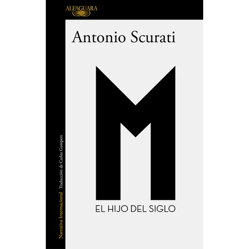 M. El Hijo del Siglo / M. the Son of the Century - Paperback