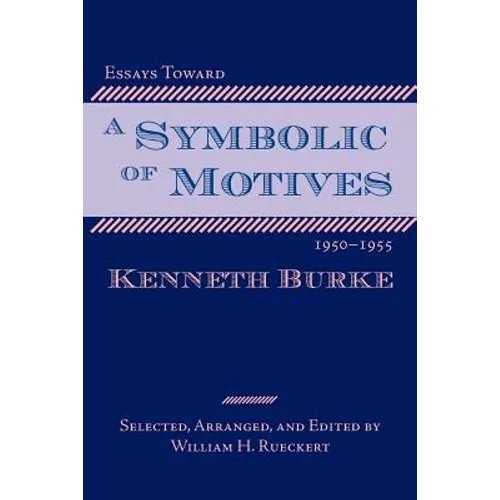 Essays Toward a Symbolic of Motives, 1950-1955 - Paperback