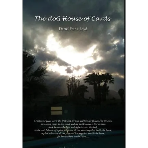 The doG House of Cards