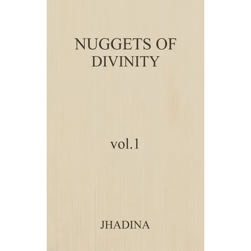 Nuggets Of Divinity Volume 1