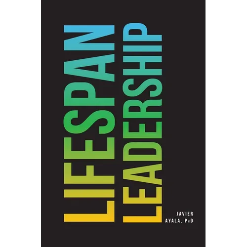 Lifespan Leadership - Paperback