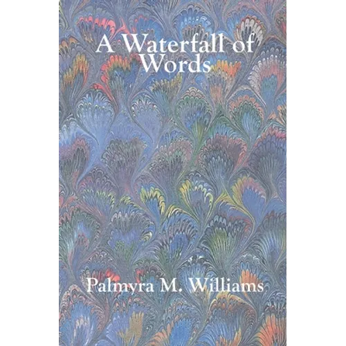 A Waterfall of Words - Paperback