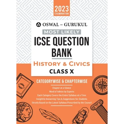 Oswal - Gurukul History & Civics Most Likely Question Bank: ICSE Class 10 For 2023 Exam - Paperback