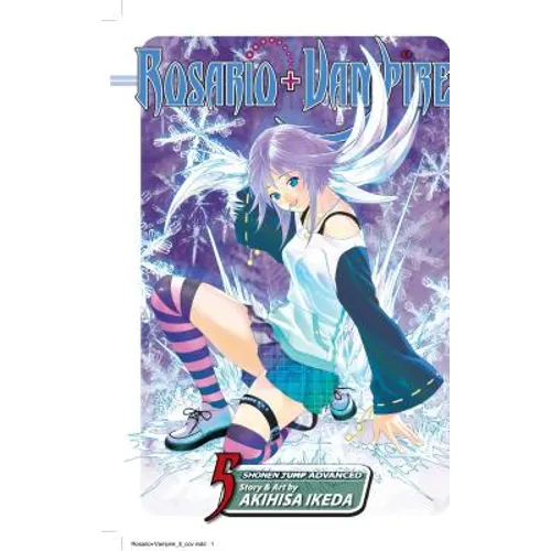 Rosario+vampire, Vol. 5: Lesson Five: Abominable Snowgirl - Paperback