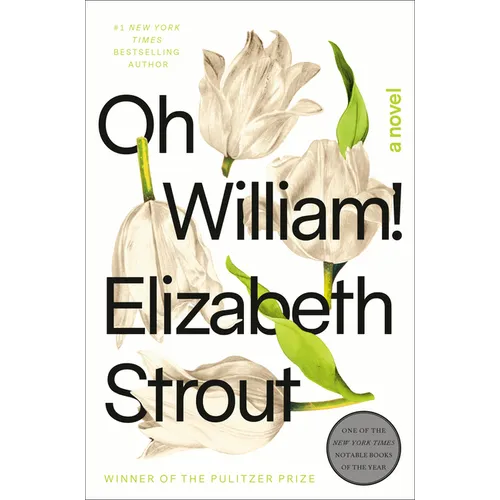 Oh William! - Hardcover