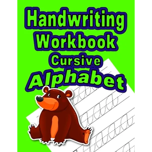 Handwriting Workbook: Cursive - Alphabet - Paperback