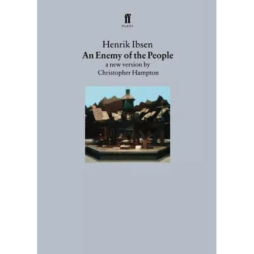 An Enemy of the People: A New Version by Christopher Hampton - Paperback