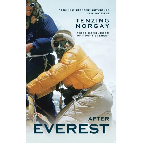 After Everest: An Autobiography - Hardcover