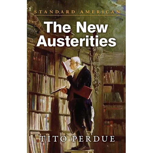 The New Austerities - Paperback