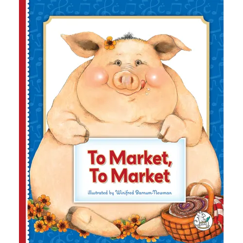 To Market, to Market - Library Binding