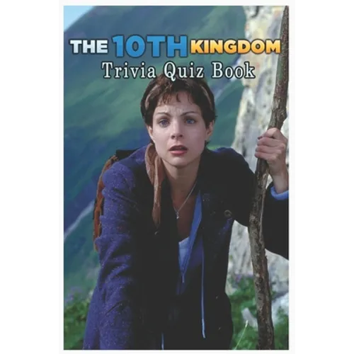 The 10th Kingdom: Trivia Quiz Book - Paperback