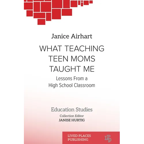 What Teaching Teen Moms Taught Me: Lessons From a High School Classroom