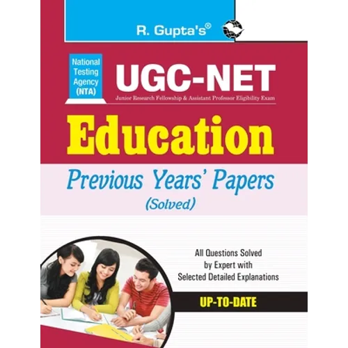 Nta-Ugc-Net: Education Previous Years' Papers (Solved) - Paperback