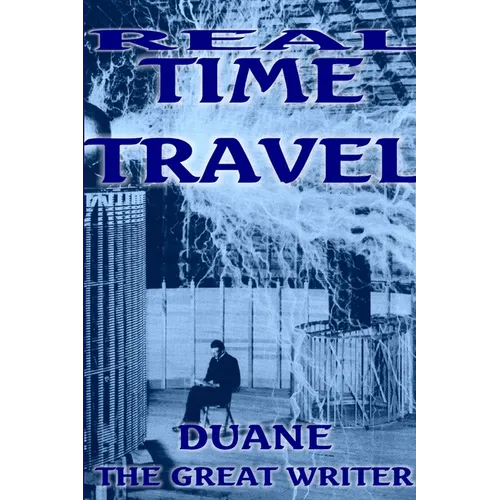 Real Time Travel Allis Here and Now - Paperback