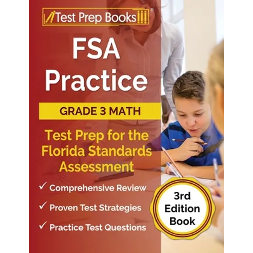 FSA Practice Grade 3 Math Test Prep for the Florida Standards Assessment [3rd Edition Book]