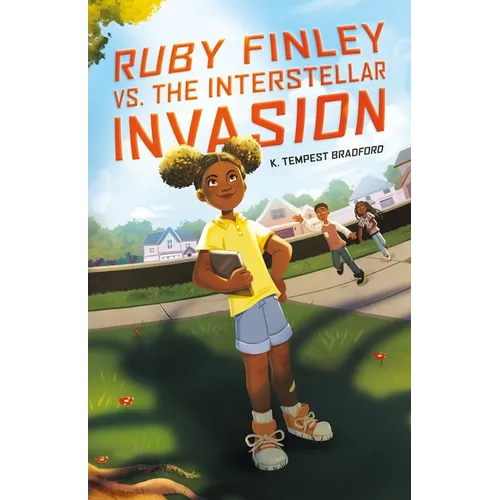 Ruby Finley vs. the Interstellar Invasion - Paperback