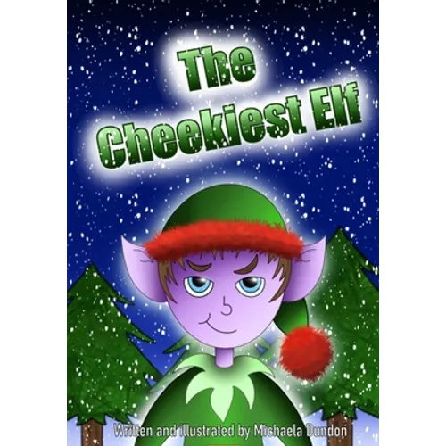 The Cheekiest Elf - Paperback