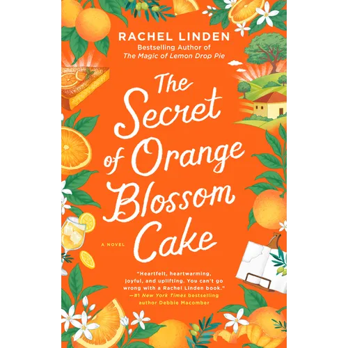 The Secret of Orange Blossom Cake