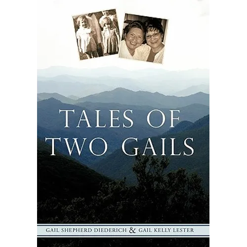 Tales of Two Gails - Paperback