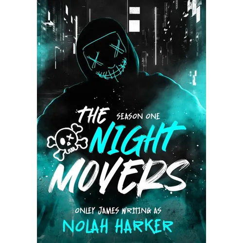 The Night Movers: Season One - Hardcover